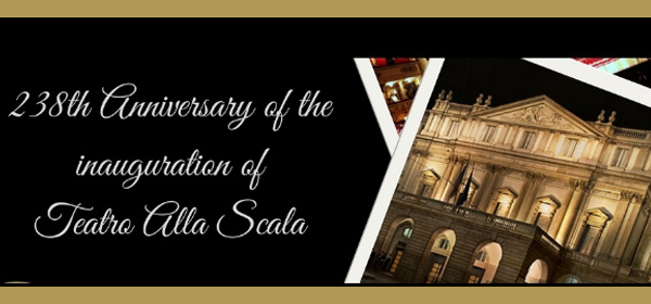 238th Anniversary of the inauguration of Teatro Alla Scala